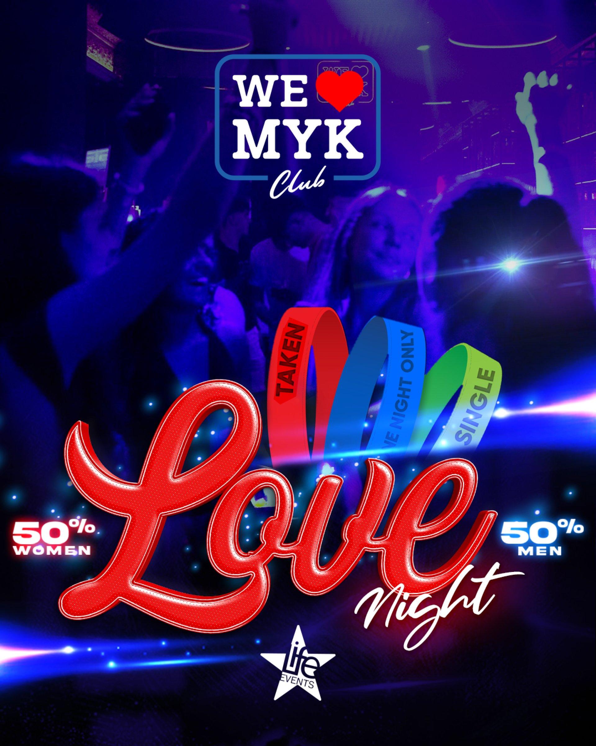 Tickets WE ❤ MYK Club - LOVE NIGHT — WE LOVE MYK, Mykonos