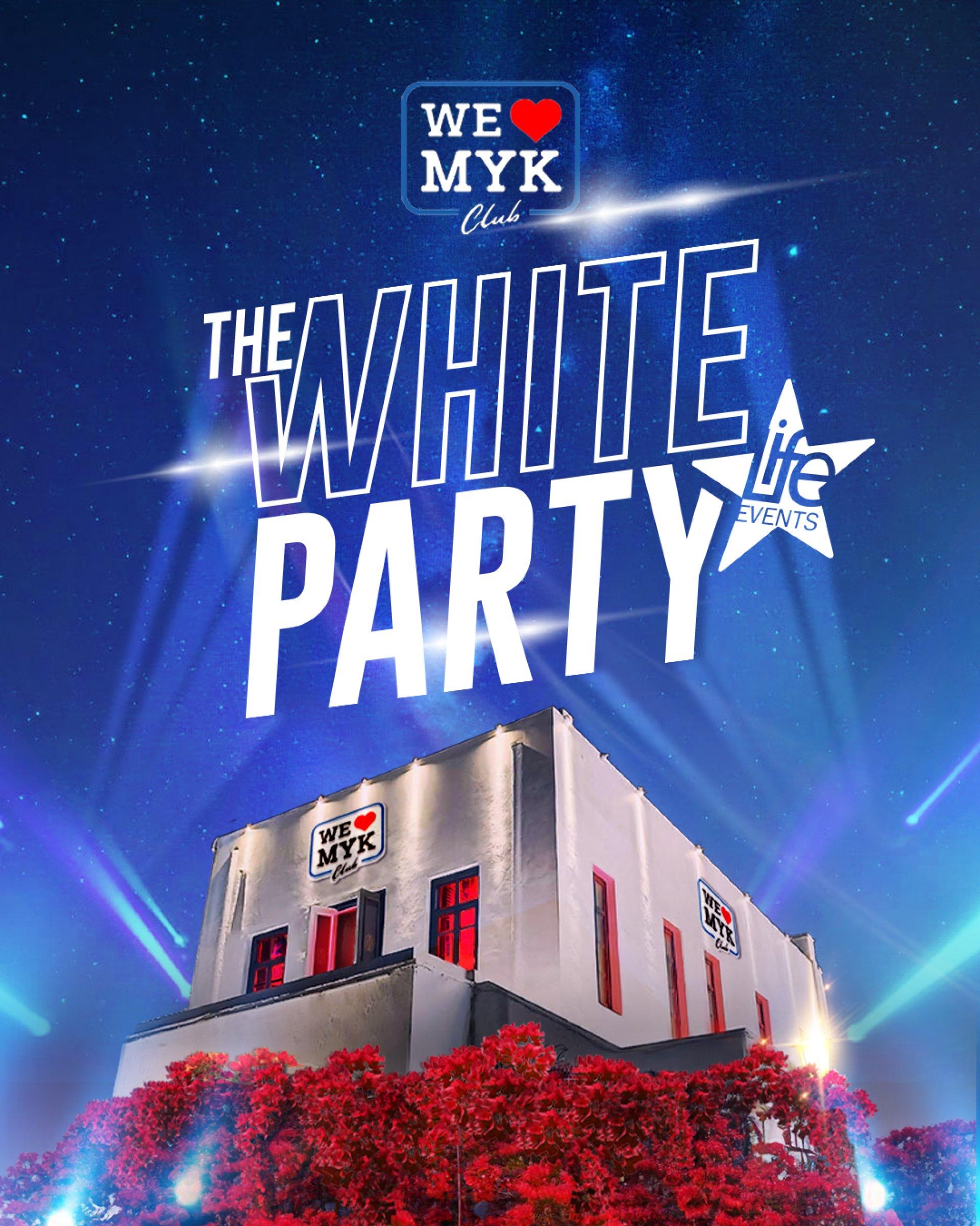 Tickets WE ❤ MYK Club - THE WHITE PARTY — WE LOVE MYK, Mykonos